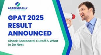 GPAT Result 2025 जारी; स्कोर कार्ड और मेरिट लिस्ट natboard.edu.in पर उपलब्ध, ऐसे करें चेक